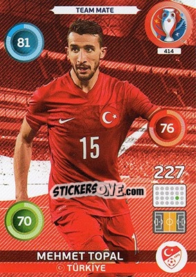 Sticker Mehmet Topal - UEFA Euro France 2016. Adrenalyn XL n. 414 - Panini