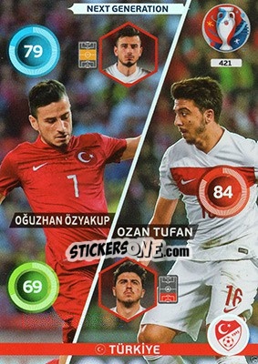 Sticker Ozan Tufan / Oğuzhan Özyakup - UEFA Euro France 2016. Adrenalyn XL n. 421 - Panini