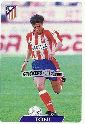 Cromo Toni - Las Fichas De La Liga 1995-1996 - Mundicromo
