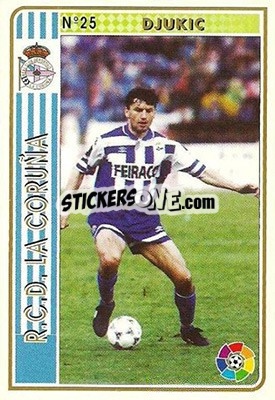 Sticker Djukic - Las Fichas De La Liga 1994-1995 - Mundicromo