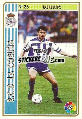 Sticker Djukic - Las Fichas De La Liga 1994-1995 n. 25 - Mundicromo