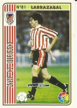 Sticker Larrazabal - Las Fichas De La Liga 1994-1995 n. 81 - Mundicromo