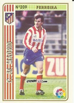 Cromo Ferreira - Las Fichas De La Liga 1994-1995 n. 209 - Mundicromo