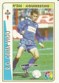 Sticker Agirretxu - Las Fichas De La Liga 1994-1995 n. 266 - Mundicromo