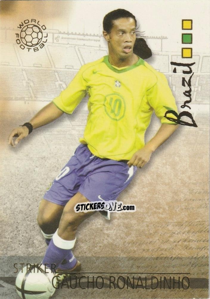 Figurina Ronaldinho - World Football UNIQUE 2006 n. 89 - Futera