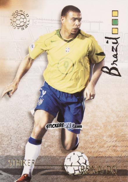 Figurina Ronaldo - World Football UNIQUE 2006 n. 90 - Futera