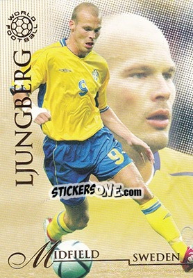 Sticker Ljungberg Fredrik - World Football UNIQUE 2007 n. 49 - Futera