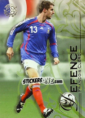 Sticker Clerc François - World Football UNIQUE 2008 n. 11 - Futera