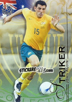 Sticker Aloisi John - World Football UNIQUE 2008 - Futera