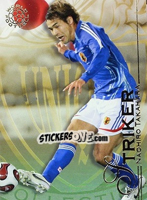 Cromo Takahara Naohiro - World Football UNIQUE 2008 - Futera
