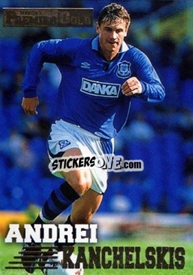 Sticker Andrei Kanchelskis - Premier Gold 1996-1997 n. 51 - Merlin