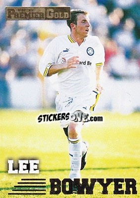 Sticker Lee Bowyer - Premier Gold 1996-1997 - Merlin