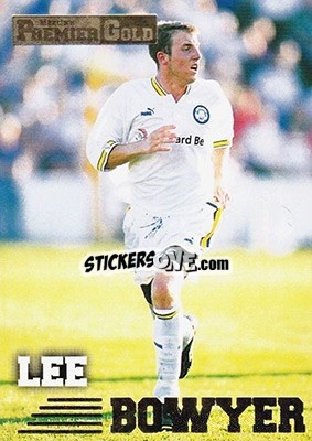 Sticker Lee Bowyer - Premier Gold 1996-1997 n. 65 - Merlin