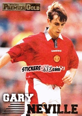 Sticker Gary Neville - Premier Gold 1996-1997 - Merlin