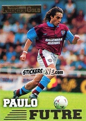 Sticker Paulo Futre - Premier Gold 1996-1997 - Merlin