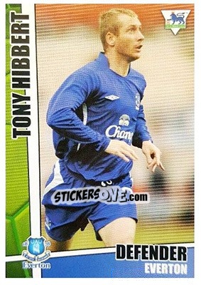 Sticker Tony Hibbert - Premier Stars 2005-2006 n. 83 - Merlin