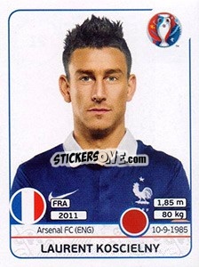 Sticker Laurent Koscielny - UEFA Euro France 2016 - Panini