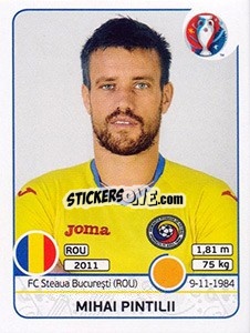 Sticker Mihai Pintilii - UEFA Euro France 2016 n. 57 - Panini