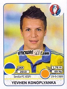 Sticker Yevhen Konoplyanka - UEFA Euro France 2016 n. 287 - Panini