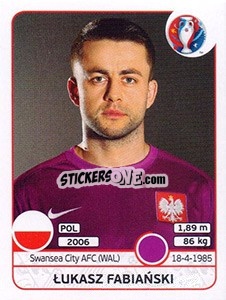 Sticker Lukasz Fabiański - UEFA Euro France 2016 n. 293 - Panini