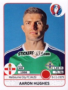 Sticker Aaron Hughes - UEFA Euro France 2016 n. 329 - Panini