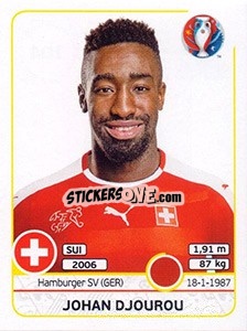 Sticker Johan Djourou - UEFA Euro France 2016 n. 104 - Panini