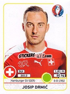 Sticker Josip Drmic - UEFA Euro France 2016 n. 120 - Panini