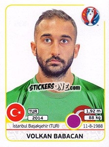 Sticker Volkan Babacan - UEFA Euro France 2016 n. 405 - Panini