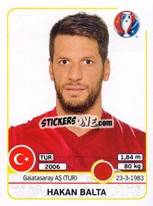 Sticker Hakan Balta - UEFA Euro France 2016 n. 407 - Panini