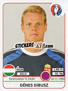 Sticker Dénes Dibusz - UEFA Euro France 2016 n. 662x - Panini
