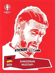 Figurina Shkodran Mustafi - UEFA Euro France 2016 - Panini