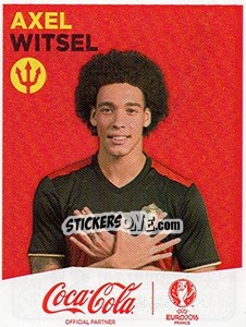 Figurina Axel Witsel - UEFA Euro France 2016 - Panini