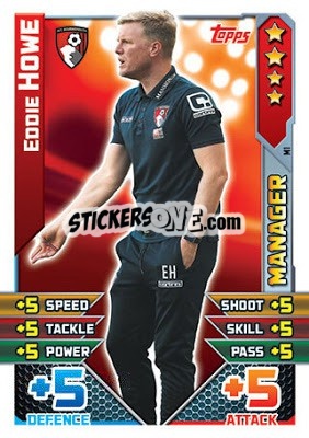 Figurina Eddie Howe - English Premier League 2015-2016. Match Attax Extra - Topps