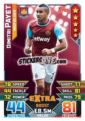 Sticker Dimitri Payet  /  Extra Boost - English Premier League 2015-2016. Match Attax Extra n. UC20 - Topps