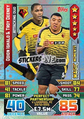 Sticker Odion Ighalo / Troy Deeney - English Premier League 2015-2016. Match Attax Extra n. MM17 - Topps