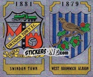 Cromo Swindon Town Badge / West Bromwich Albion Badge