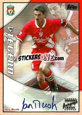 Sticker Ian Rush - Premier Gold 2002-2003 n. LA6 - Topps