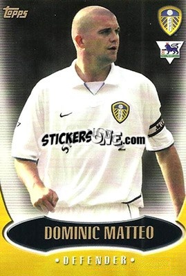 Figurina Dominic Matteo - Premier Gold 2002-2003 - Topps