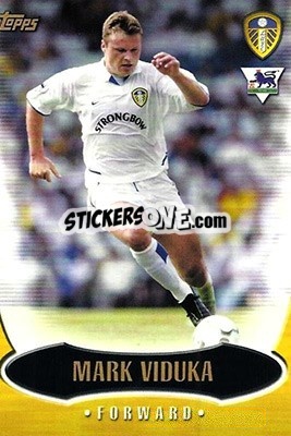 Sticker Mark Viduka - Premier Gold 2002-2003 n. LU6 - Topps