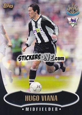 Sticker Hugo Viana - Premier Gold 2002-2003 n. NU6 - Topps