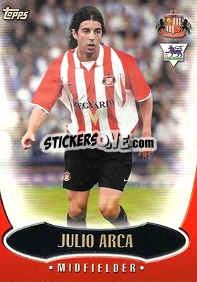 Sticker Julio Arca - Premier Gold 2002-2003 n. SU2 - Topps