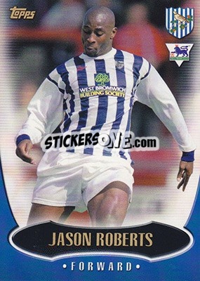 Sticker Jason Roberts - Premier Gold 2002-2003 n. W4 - Topps