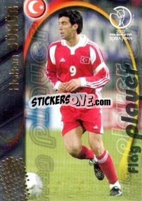 Figurina Hakan Sükür - FIFA World Cup Korea/Japan 2002. Trading Cards - Panini