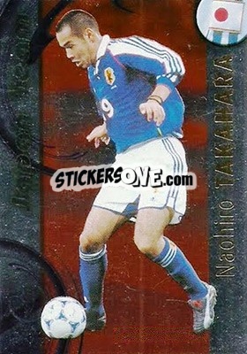 Sticker Naohiro Takahara - FIFA World Cup Korea/Japan 2002. Trading Cards n. J22 - Panini