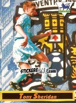 Figurina Tony Sheridan - English Premier League 1993-1994 n. 28 - Merlin