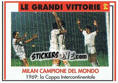 Cromo Milan Campione Del Mondo 1969