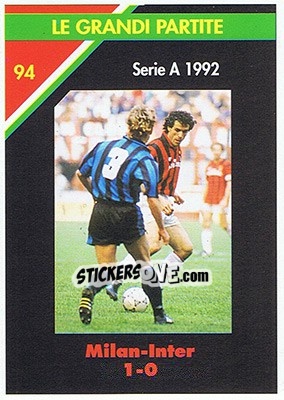 Sticker Milan-Inter 1-0  18.04.1992 - Milan 1992-1993 n. 94 - Masters Cards