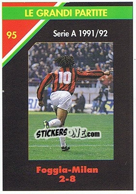 Sticker Foggia-Milan 2-8  24.05.1992 - Milan 1992-1993 n. 95 - Masters Cards