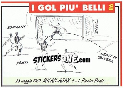 Sticker Milan-Ajax 4-1  (1969; Prati) - Milan 1992-1993 n. 98 - Masters Cards