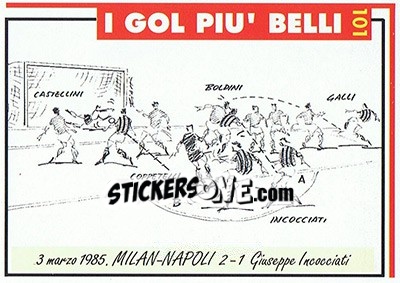 Sticker Milan-Napoli 2-1  (1985; Incocciati) - Milan 1992-1993 n. 101 - Masters Cards